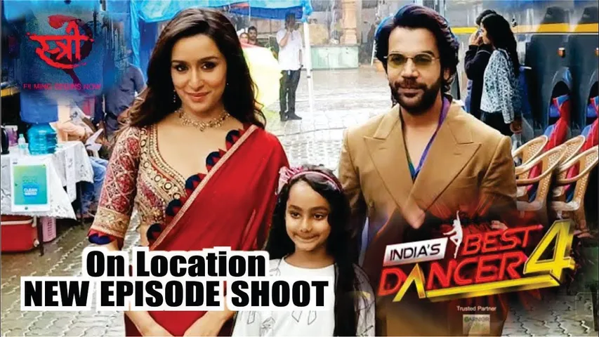 India's Best Dancer Season 4 | On Location | New Episode | Stree 2 | Shraddha Kapoor | Rajkumar Rao