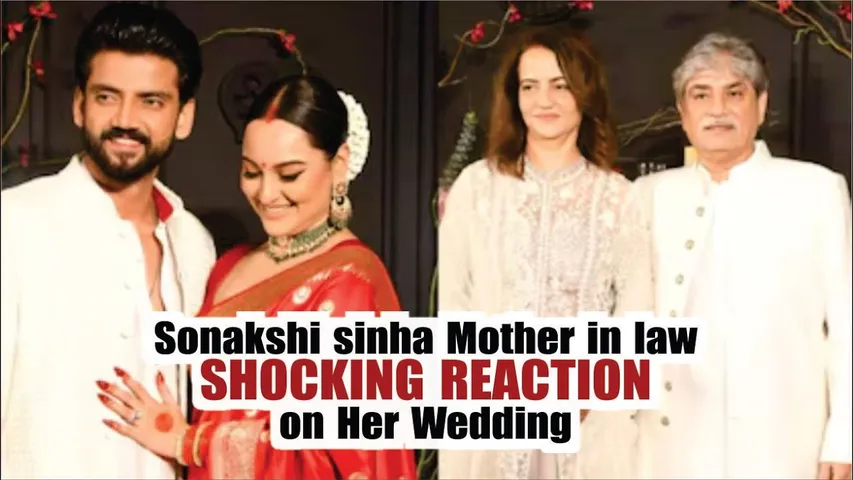 Sonakshi sinha mother in law shocking reaction on Sonakshi wedding | Sonakshi sinha - Zaheer wedding