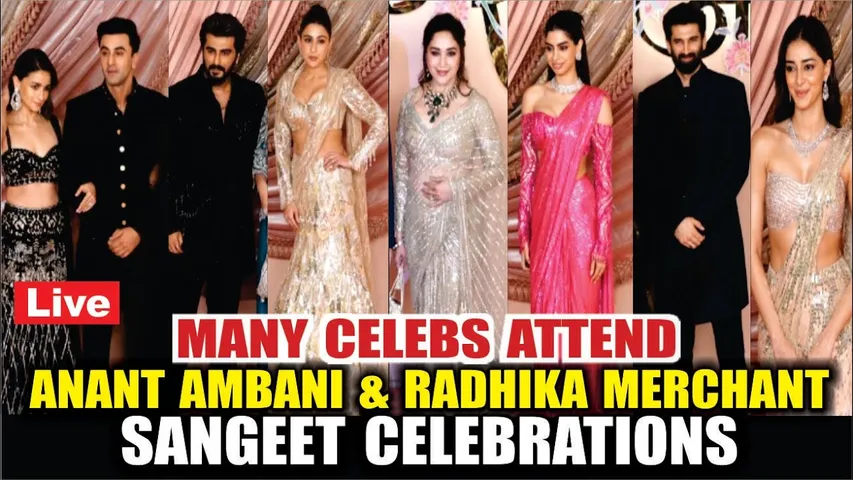 ALIA, RANBIR, SARA ALI KHAN, ANANYA, ARJUN KAPOOR, MADHURI AT ANANT - RADHIKA SANGEET CELEBRATIONS