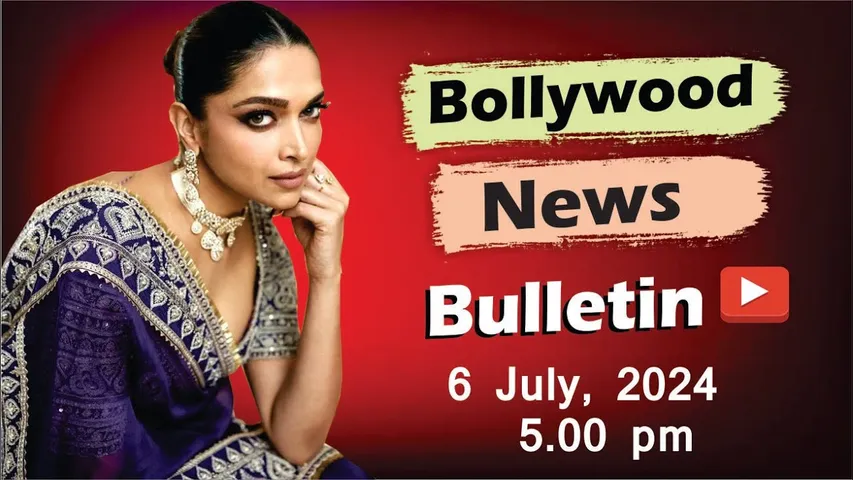 Bollywood Latest News | Deepika Padukone | Ali Bhatt | Ranbir Kapoor | Salman | 6th July 2024 | 5 PM
