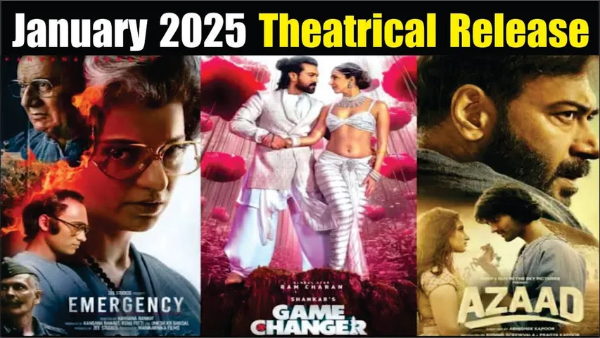 January 2025 Theatrical Release Film | January 2025 Hindi Release | Game Changer|  Emergency | Azaad