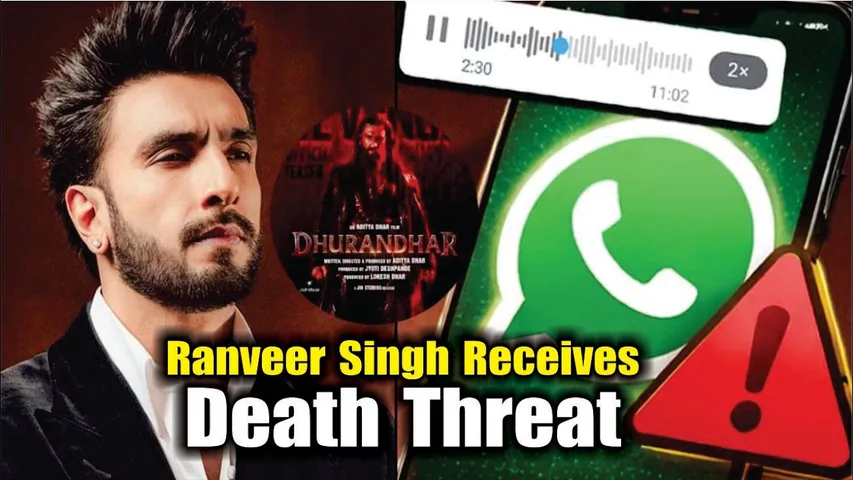Ranveer Singh Receives Death Threat | Ranveer Singh Receives Threatening WhatsApp Voice Note