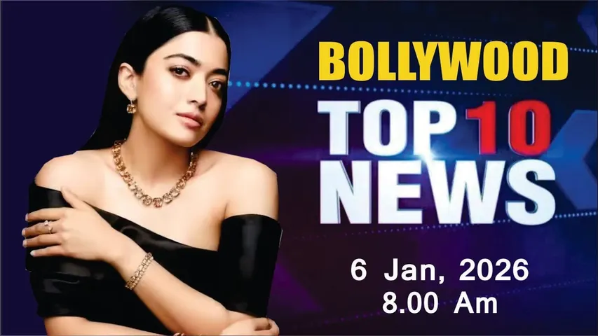 Bollywood News Today | Rashmika Mandanna | Priyanka Chopra | Janhvi Kapoor | 6 Jan 2026 | 8 Am