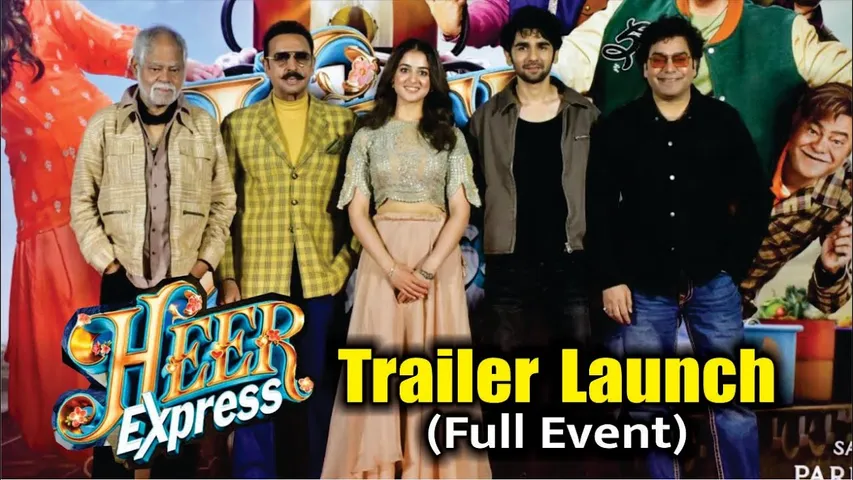 Heer Express | Official trailer launch | Ashutosh Rana, Sanjay Mishra, Gulshan Grover, Divita Juneja