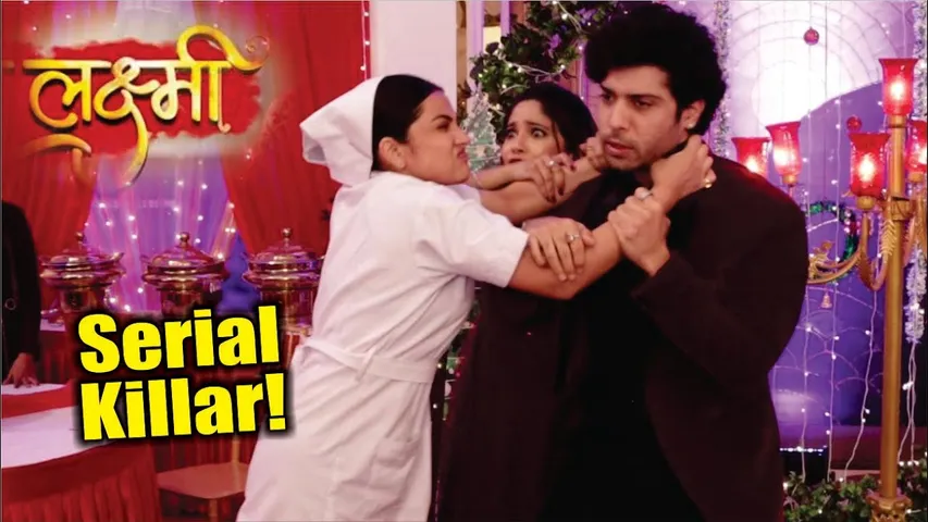 Lakshmi | On Location | Serial killar Ka Hamla, Lakshmi Ya Karan Kiski Jayegi Jaan! Shocking Drama!