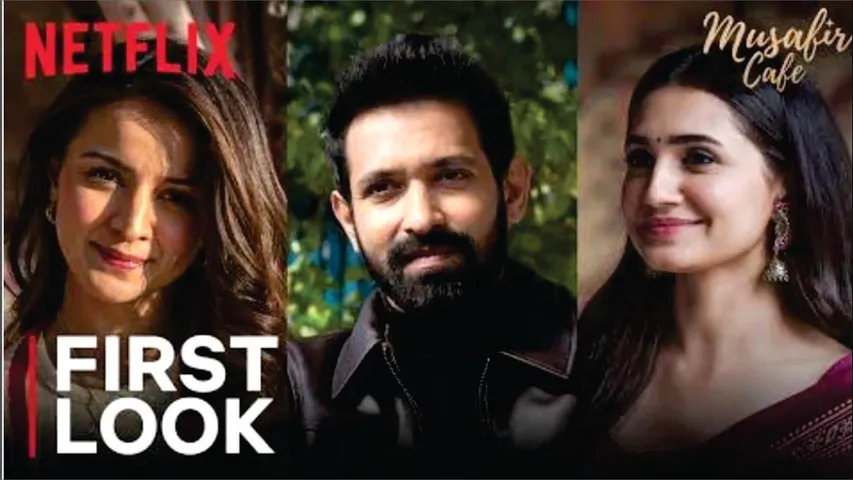 Musafir Cafe | First Look | Vikrant Massey | Vedika Pinto | Mahima Makwana | Netflix India