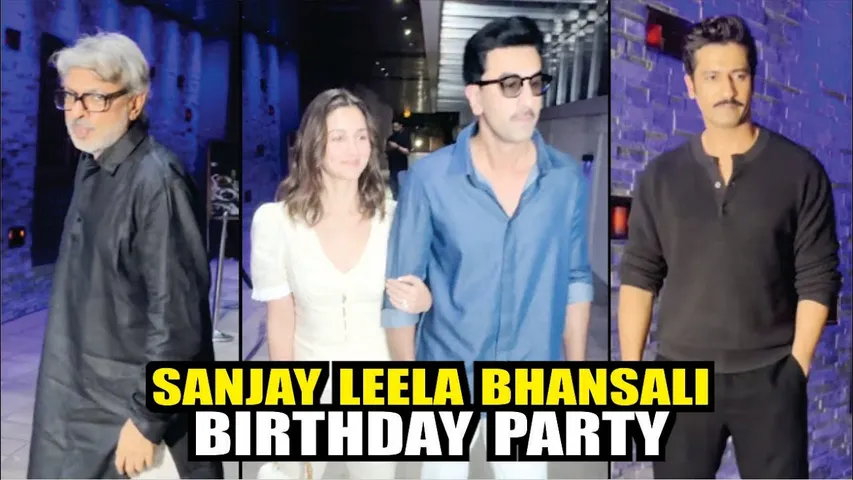 Ranbir Kapoor, Alia Bhatt, Vicky Kaushal & Many More Attend Sanjay Leela Bhansali Birthday Party