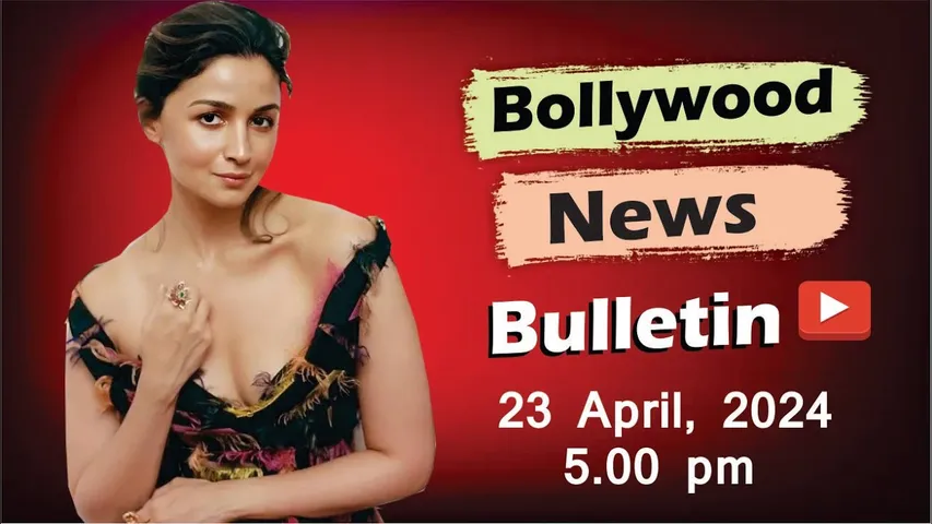 Bollywood Latest News | Alia Bhatt | Ananya Pandey | Kiara Advani | Kesari 2 | 23 April 2025 | 5 Pm