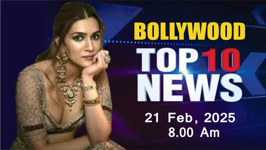Bollywood News Today | Kriti Sanon | Sharvari Waght | Khushi Kapoor | Chhaava | 21st Feb 2025 | 8 Am