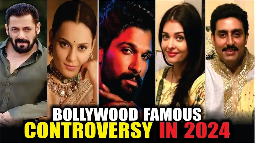 Bollywood Top Controversy In 2024 | Salman Khan | Allu Arjun | Aishwarya Rai | Kangana Ranaut