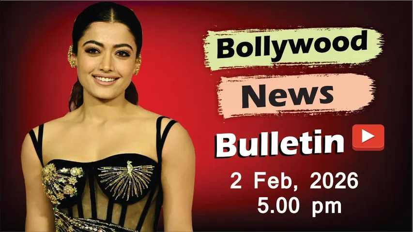 Bollywood Latest News | Rashmika Mandanna | Triptii Dimri | Rani Mukerji | 2 Feb 2026 | 5 Pm