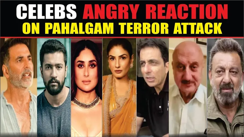 Celebs ANGRY REACTION On Pahalgam Terror Attack | Akshay Kumar, Kareena, Vicky Kaushal & Many More