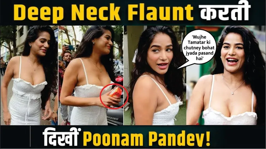 Deep Neck Flaunt करती दिखीं Poonam Pandey! | Poonam Pandey HOT Look & Doing Masti in front of Public