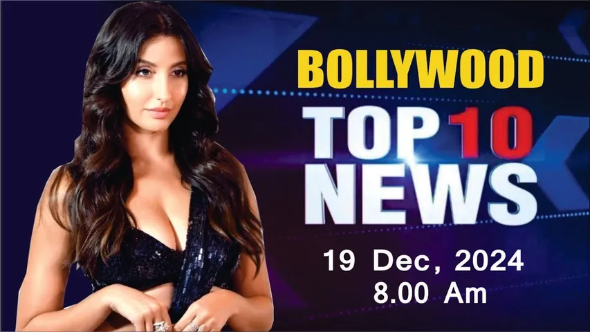 Bollywood News Today | Sonakshi Sinha | Nora Fatehi | Salman Khan | Pushpa 2 | 19th Dec 2024 | 8 Am