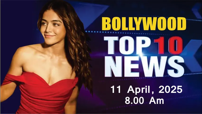 Bollywood News Today | Wamiqa Gabbi | Deepika Padukone | BHOOL CHUK MAAF |11th April 2025 | 8 Am