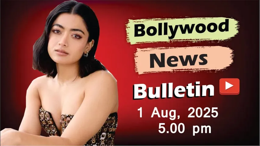 Bollywood Latest News | Rashmika Mandanna | Tripti Dimri | Salman Khan | Dhadak 2 | 1 Aug 2025 |5 Pm