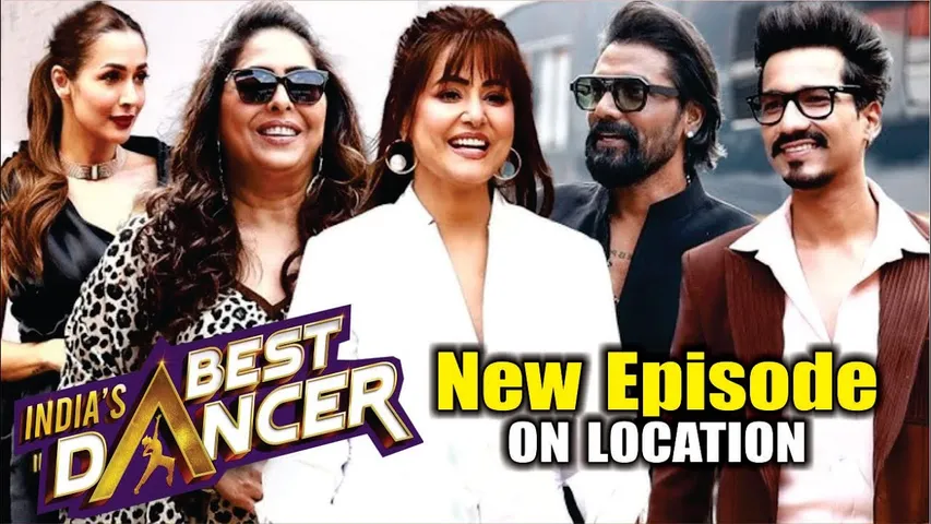 India's Best Dancer | New Episode | On location | Hina Khan, Malika Arora, Geeta Maa, Remo D'Souza