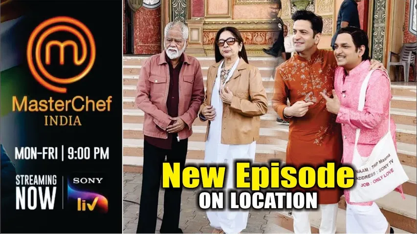 MasterChef India Season 9 | On Location | SANJAY MISHRA | NEENA GUPTA | VADH 2 | PARITOSH TRIPATH