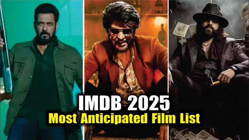 Most Anticipated Indian Movies Of 2025: Sikandar Tops IMDB Charts | Sikandar | Toxic | Coolie