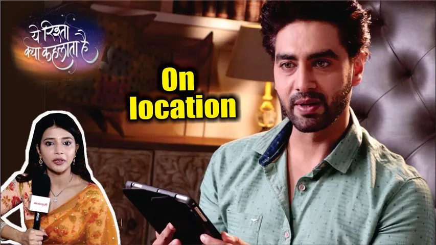 YRKKH | On Location | Armaan Ne Pookie Baby Ke Liye Kiya Kuch Khas, Banenge Best Papa!