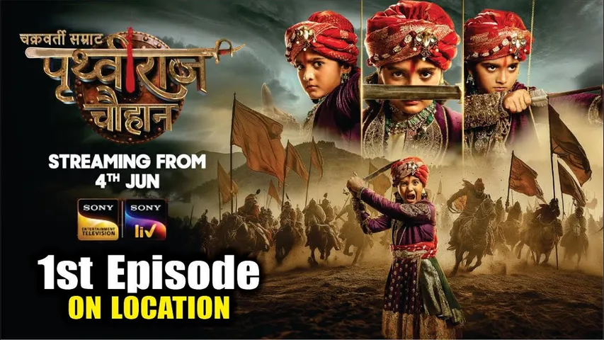 Chakravarti Samrat Prithviraj Chauhan | First Episode | On Location | New Promo | Ronit Roy