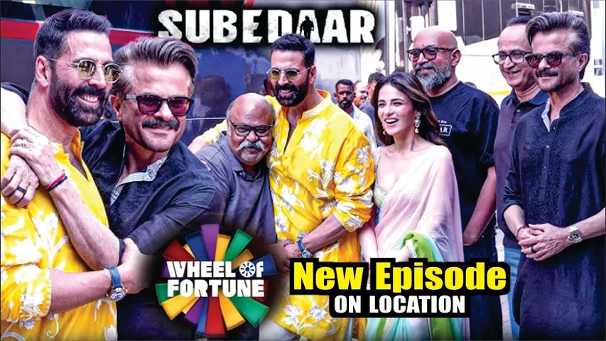 Wheel of Fortune | On Location | Akshay Kumar with Anil Kapoor, Radhika Madan & Saurabh Shukla