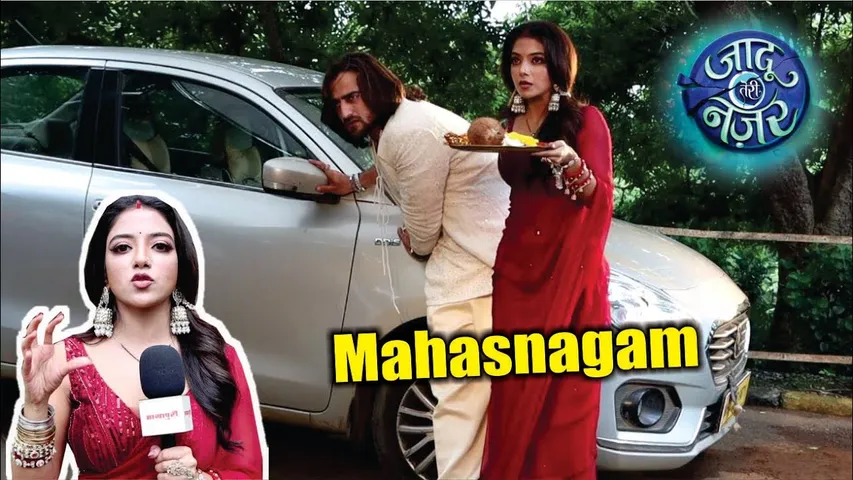Jaadu Teri Nazar | On Location |  Kya Gauri Bacha Payegi Vihaan Ki Jaan, Hoga Mahasangam!