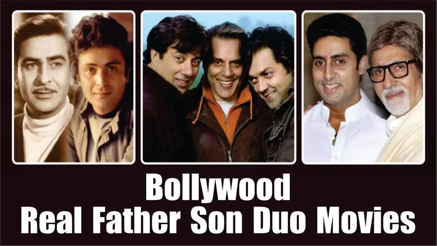 10 Amazing Real-Life Father-Son Duo Who Worked On-scree | Bollywood Real Father Son duo Movies