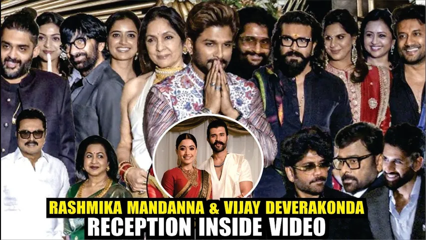 Rashmika Mandanna & Vijay Deverakonda Wedding Reception Inside Video | Alu Arjun, Ramacharan & More
