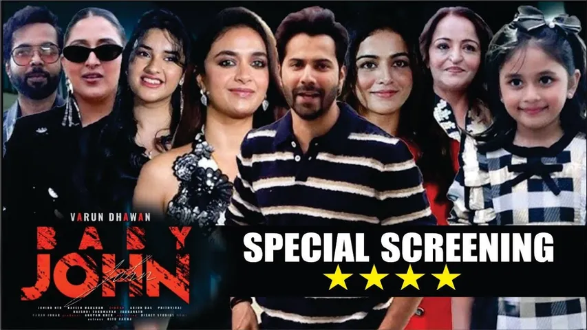Baby John | Special Screening | Varun Dhawan, Keerthy Suresh, Wamiqa Gabbi, Zara Zyanna, Abhishek