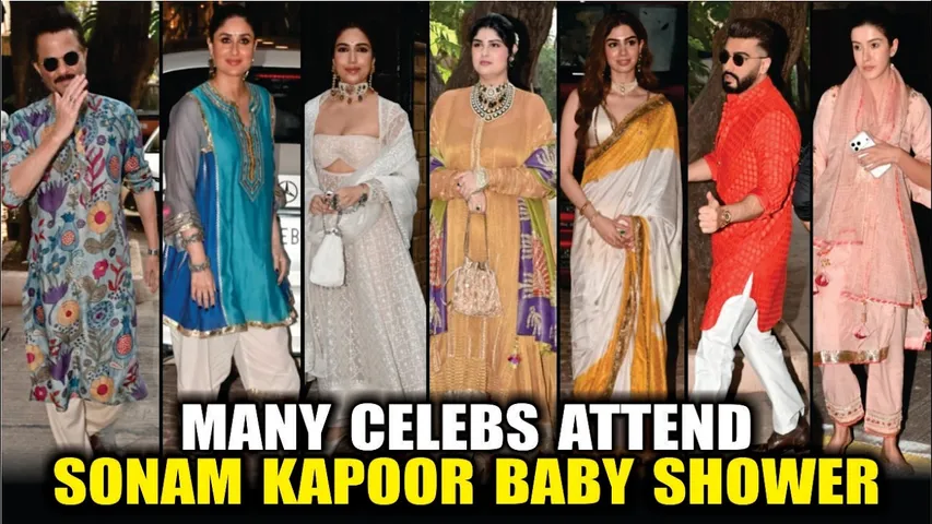 Sonam Kapoor Baby Shower | Kareena Kapoor, Anil Kapoor, khushi Kapoor , Bhumi , Sabana Azmi & More