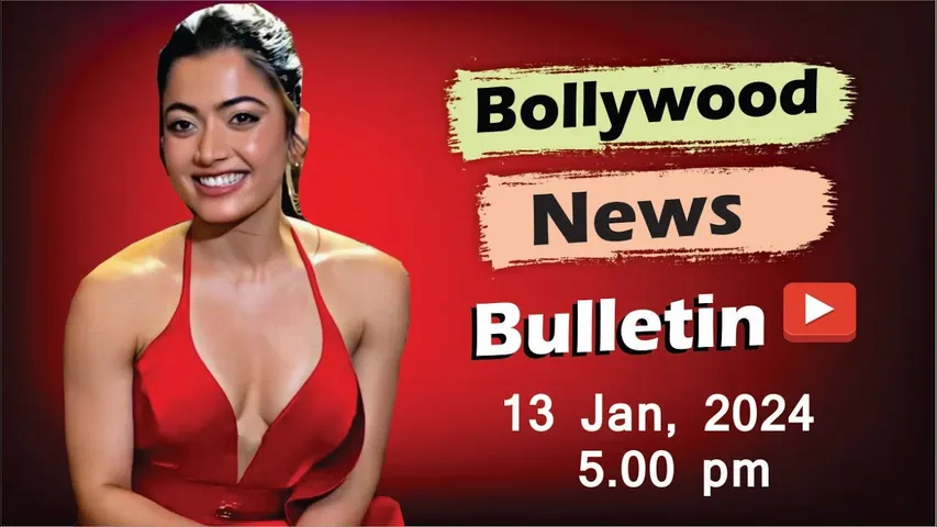 Bollywood Latest News | Rashmika Mandanna | Alia Bhatt | Rasha Thadani | Salman | 13 Jan 2025 | 5 Pm