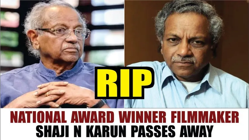 National Award Winner Filmmaker Shaji N Karun Passes Away At 73 | Filmmaker Shaji N Karun Death News