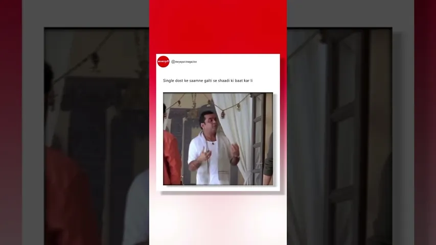 Single dost ke saamne shaadi ki baat karna matlab apni jaan khatre mein daalna!