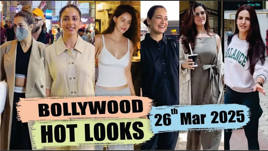 Bollywood Actress Hot Look | Disha Patani | Malaika Arora | Rakul Preet Singh | 26 Mar 2025 | 10 Pm