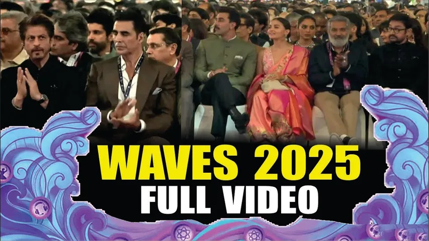 WAVES 2025 | Shah Rukh Khan, Akshay, Deepika, Aamir Khan, Alia, Ranbir Kapoor & More At WAVES  2025