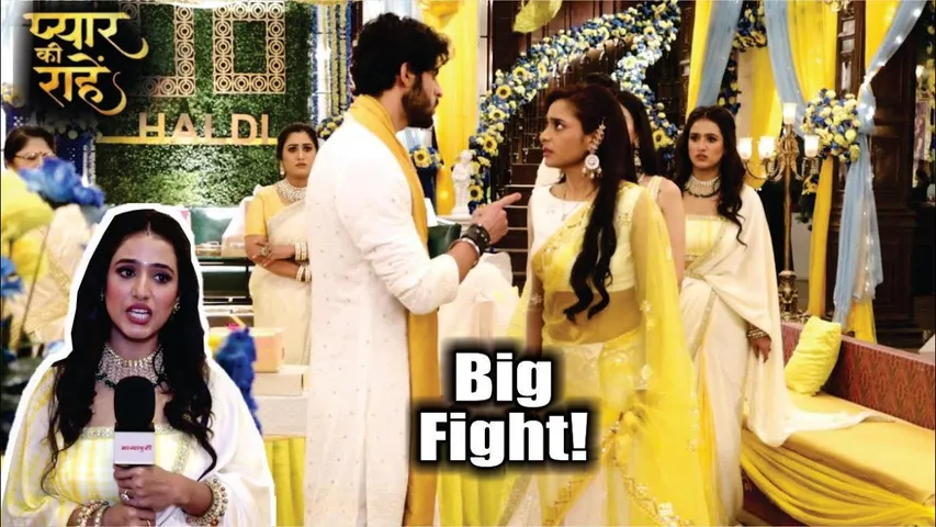 Pyaar Ki Raahein | On Location | Haldi Rasam Mein Priya Par Lage Bade Iljam, Rudra Ka phuta Ghussa!