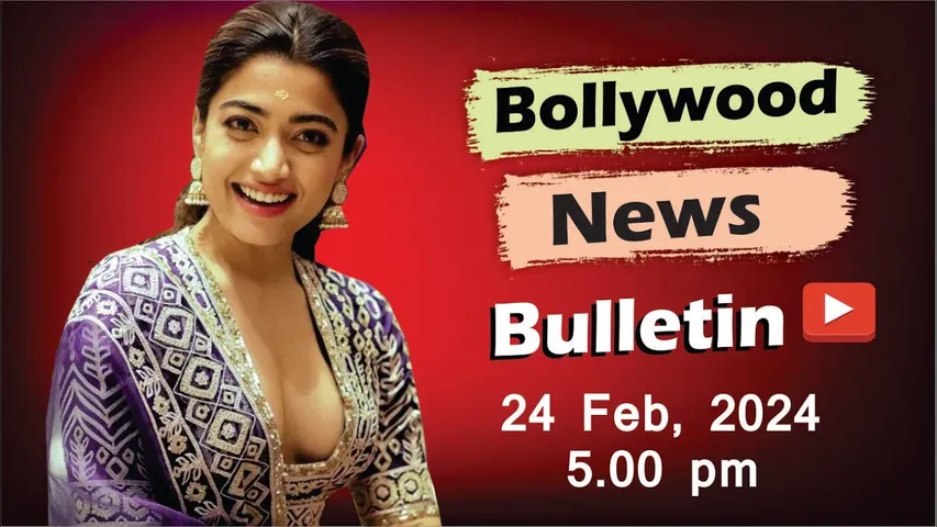Bollywood Latest News | Rashmika Mandanna | Akshay Kumar | Vicky Kaushal | 24th Feb 2025 | 5 Pm