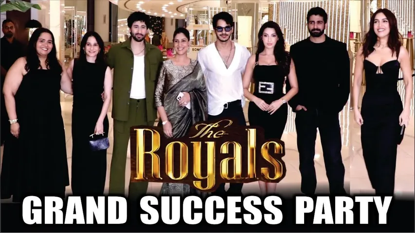 The Royals Success Party | Nora Fatehi, Ishaan Khatter, Bhumi Pednekar, Sakshi Tanwar & Many More