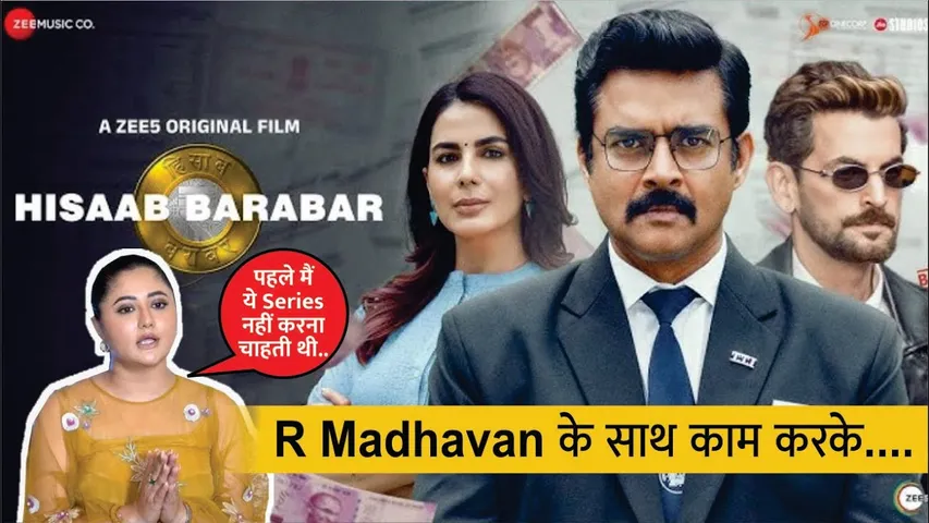 Hisaab Barabar | Rashmi Desai Interview For Her Upcoming Web Series Hisaab Barabar | R. Madhavan