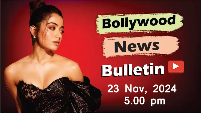 Bollywood Latest News | Rashmika Mandanna | Alia Bhatt | Shehnaaz gill | 23rd Nov 2024 | 5 Pm