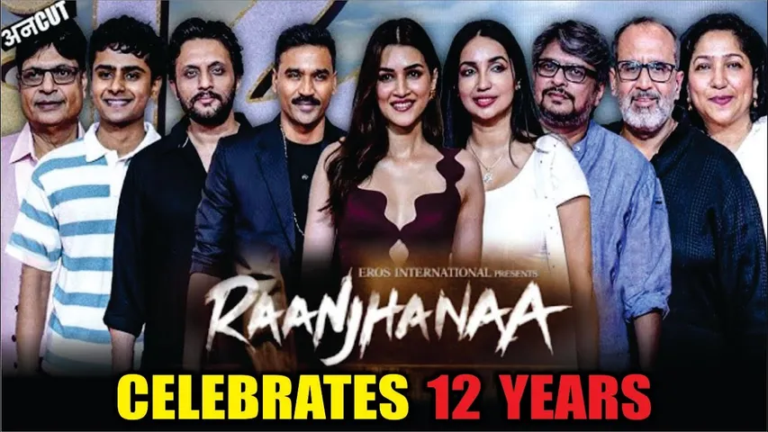 12 Year Of 'Raanjhanaa' Movie | DHANUSH, KRITI SANON, AANAND L RAI, ZEESHAN AYYUB, IRSHAD KAMIL