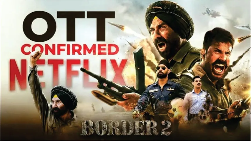 Border 2 Confirmed OTT Release Date Update | Border 2 Movie OTT | Border 2 OTT Platform | Sunny Deol