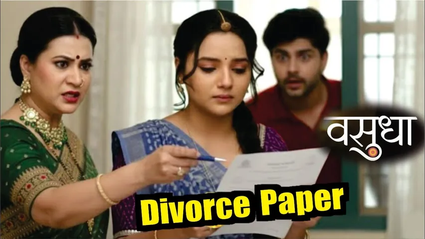Vasudha | Chandrika Ne Karaye Vasudha Se Divorce Ke Paper Per Sign | Vasudha Serial Today Update