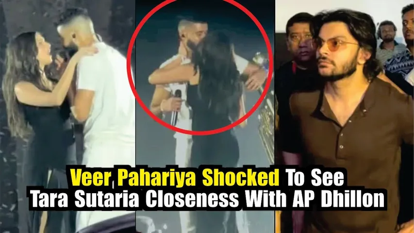 Veer Pahariya Shocked To See Tara Sutaria Closeness With AP Dhillon |  AP Dhillon | Tara Sutaria