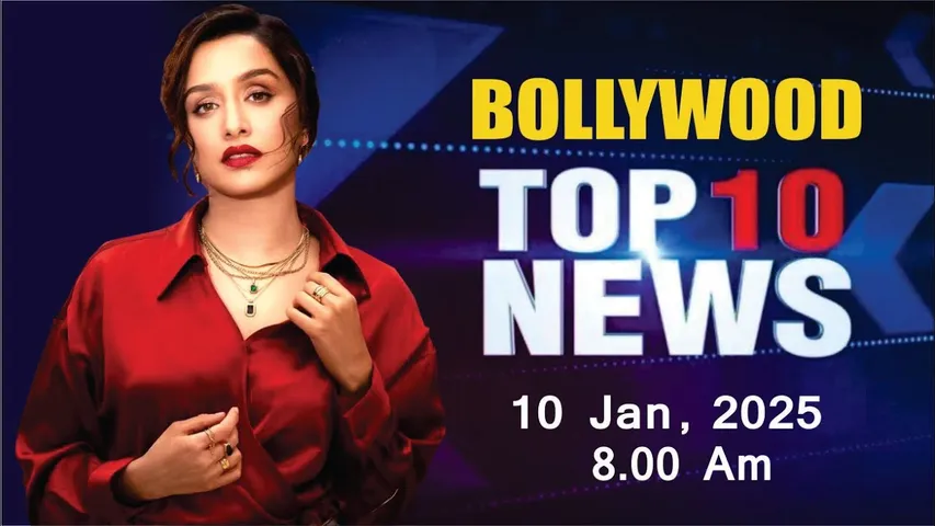 Bollywood News Today | Shraddha Kapoor | Raashii Khanna | Akshay Kumar | 10th Jan 2025 | 8 Am