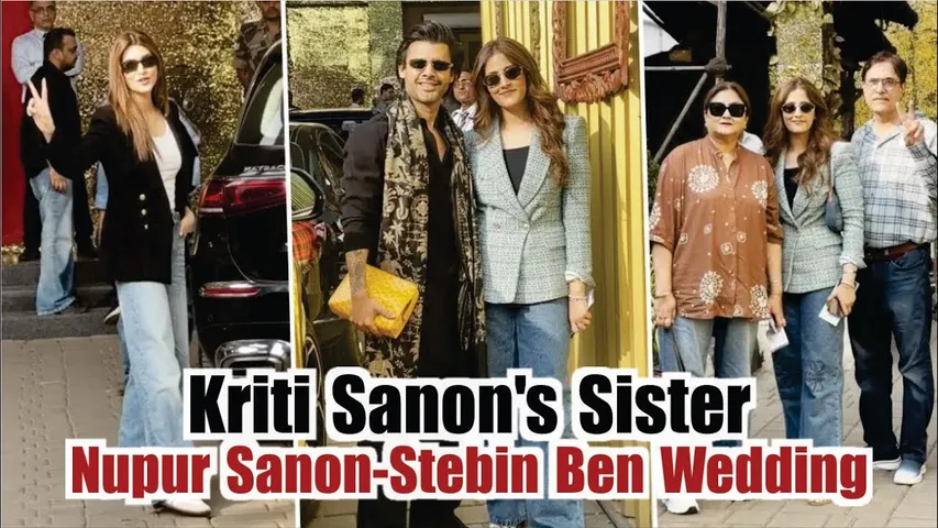 Kriti Sanon's Sister Nupur Sanon and Stebin Ben Wedding | Nupur Sanon and Stebin Ben Wedding