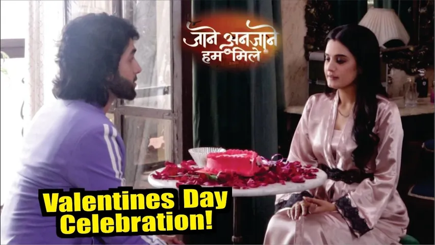 Jaane Anjaane Hum Mile | Romantic Surprise! Reet-Raghav Ka Special Valentines Day Celebration!