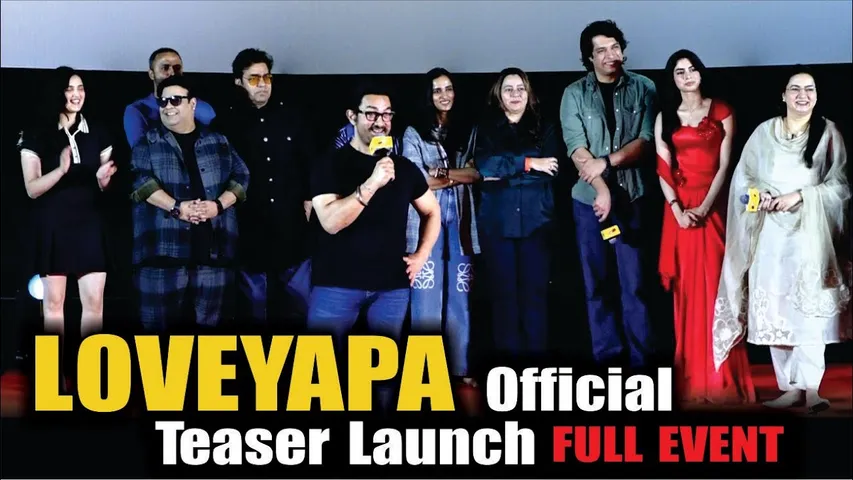 LOVEYAPA | TRAILER LAUNCH | AAMIR KHAN | JUNAID KHAN | KHUSHI KAPOOR | ASHUTOSH RANA | KIKU SHARDA