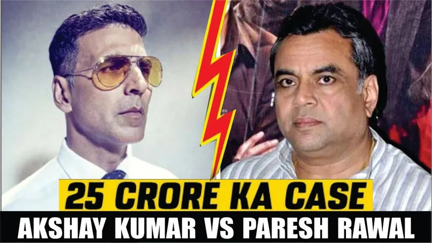Akshay Kumar Sues Paresh Rawal for 25 Crores After Actor Leaves Hera Pheri 3 | Hera Pheri 3